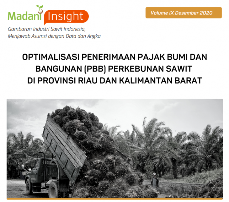 Optimalisasi Penerimaan Pajak Bumi dan Bangunan (PBB) Perkebunan Sawit di Provinsi Riau dan Kalimatan Barat