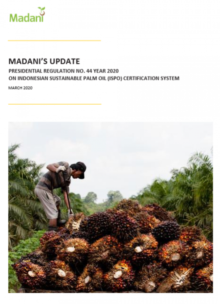 Peraturan Presiden No. 44 Tahun 2020 tentang Sistem Sertifikasi Perkebunan Kelapa Sawit Berkelanjutan Indonesia